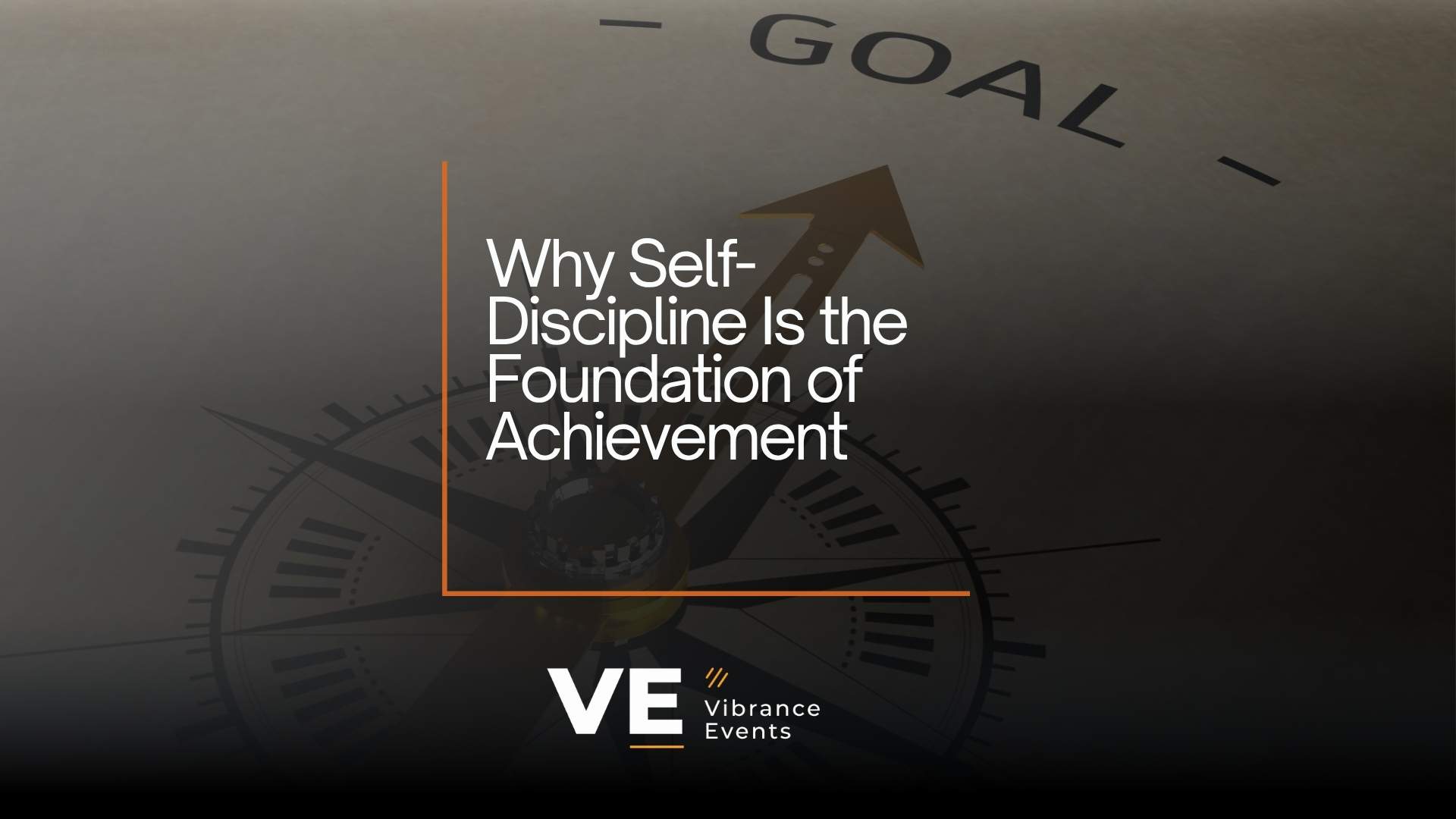 Why Self-Discipline Is the Foundation of Achievement